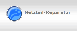 Netzteil-Reparatur